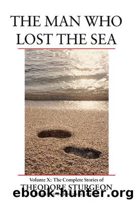 The Man Who Lost the Sea by Theodore Sturgeon