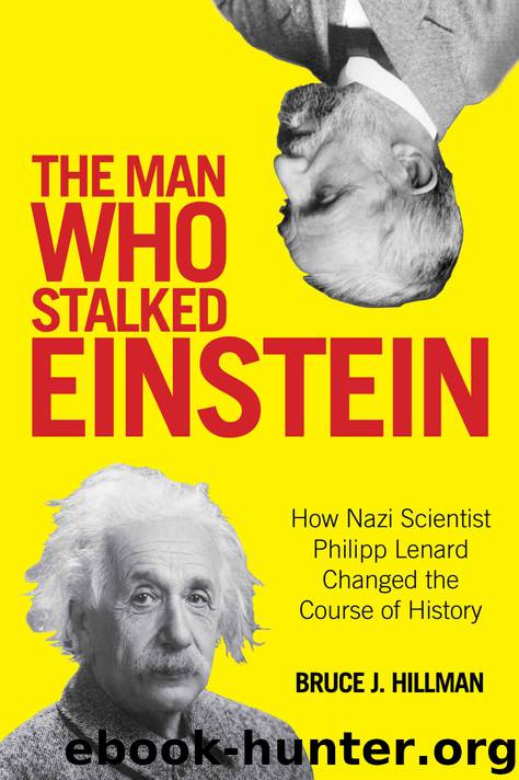 The Man Who Stalked Einstein by Hillman Bruce J. & Ertl-Wagner Birgit & Wagner Bernd C