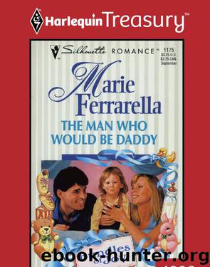 The Man Who Would Be Daddy by Marie Ferrarella