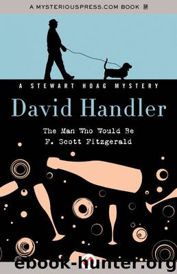 The Man Who Would Be F. Scott Fitzgerald by David Handler