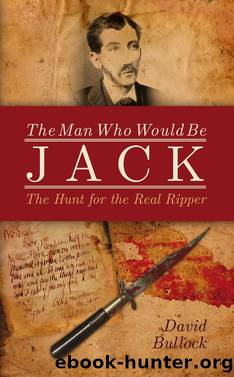 The Man Who Would Be Jack by David Bullock