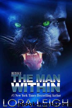 The Man Within (Feline Breeds Book 2) by Lora Leigh