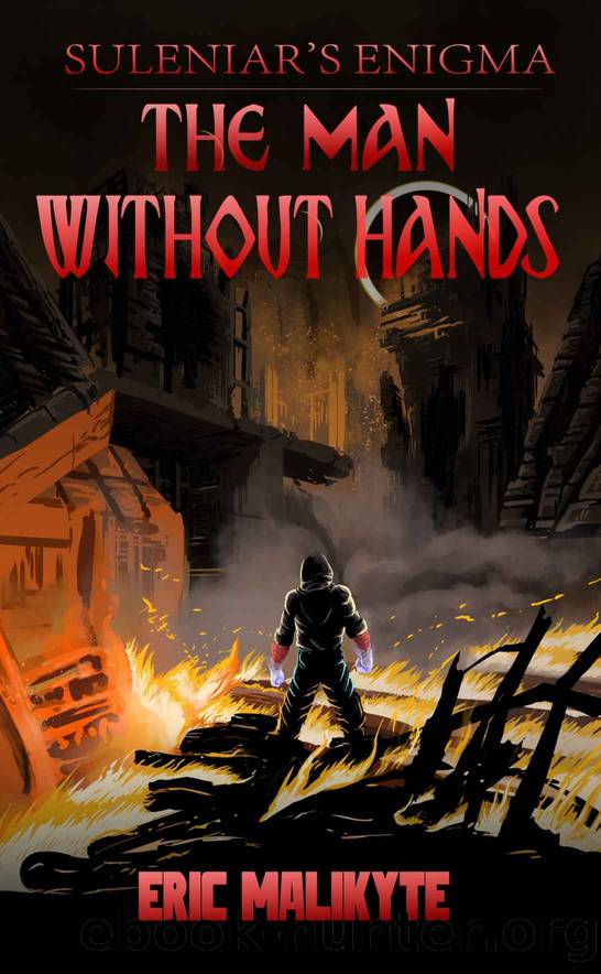 The Man Without Hands by Malikyte Eric