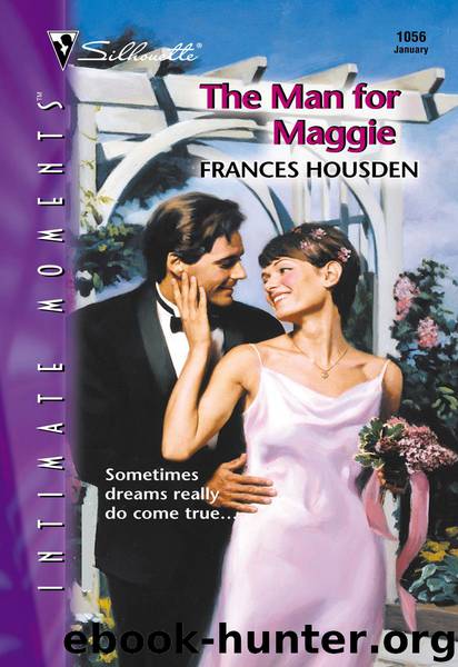 The Man for Maggie by Frances Housden