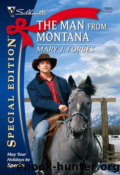 The Man from Montana by Mary J. Forbes
