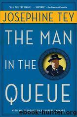 The Man in the Queue by Daviot Gordon