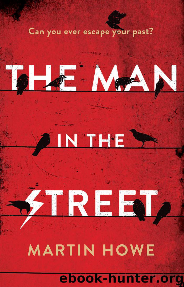 The Man in the Street by Martin Howe