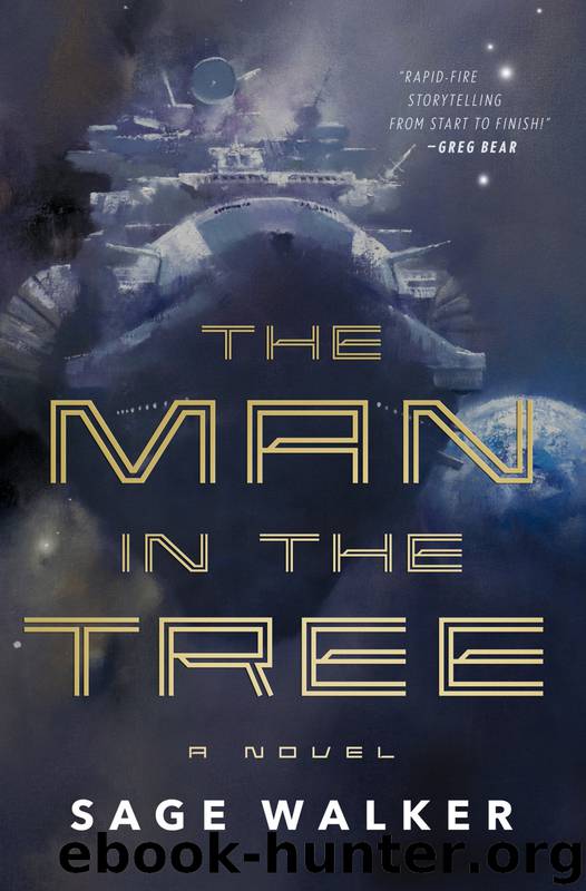 The Man in the Tree by Sage Walker