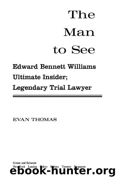 The Man to See by Evan Thomas