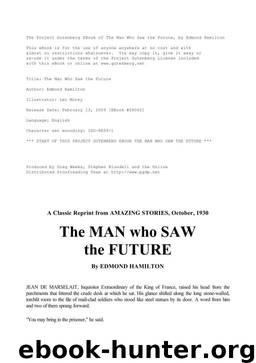 The Man who Saw the Future by Edmond Hamilton