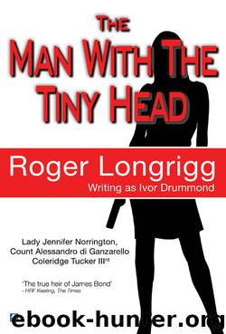 The Man with the Tiny Head by Roger Longrigg