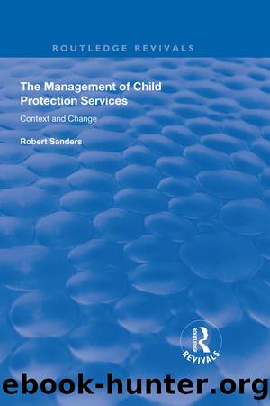 The Management of Child Protection Services by Robert Sanders