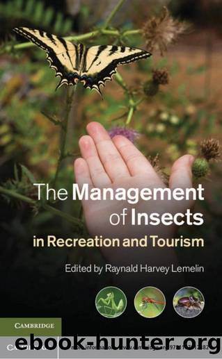 The Management of Insects in Recreation and Tourism by Raynald Harvey Lemelin