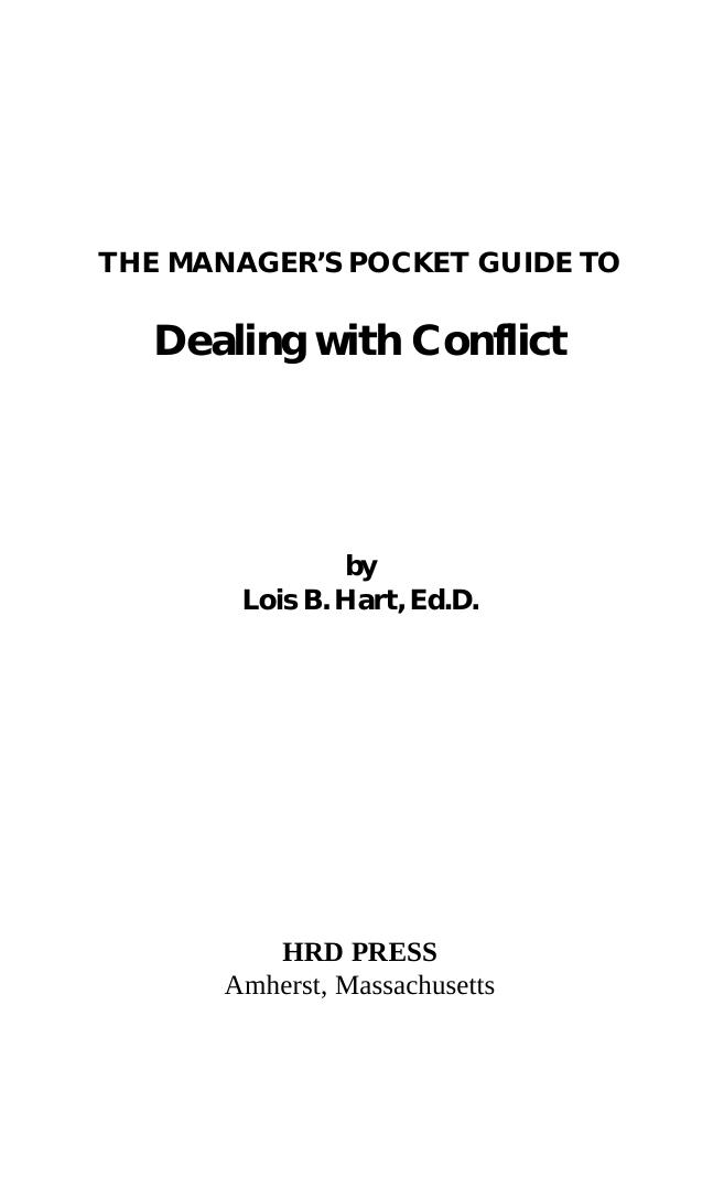 The Manager's Pocket Guide to Dealing with Conflict (repost) by Lois B. Hart Robie Grant and Eileen Klockars