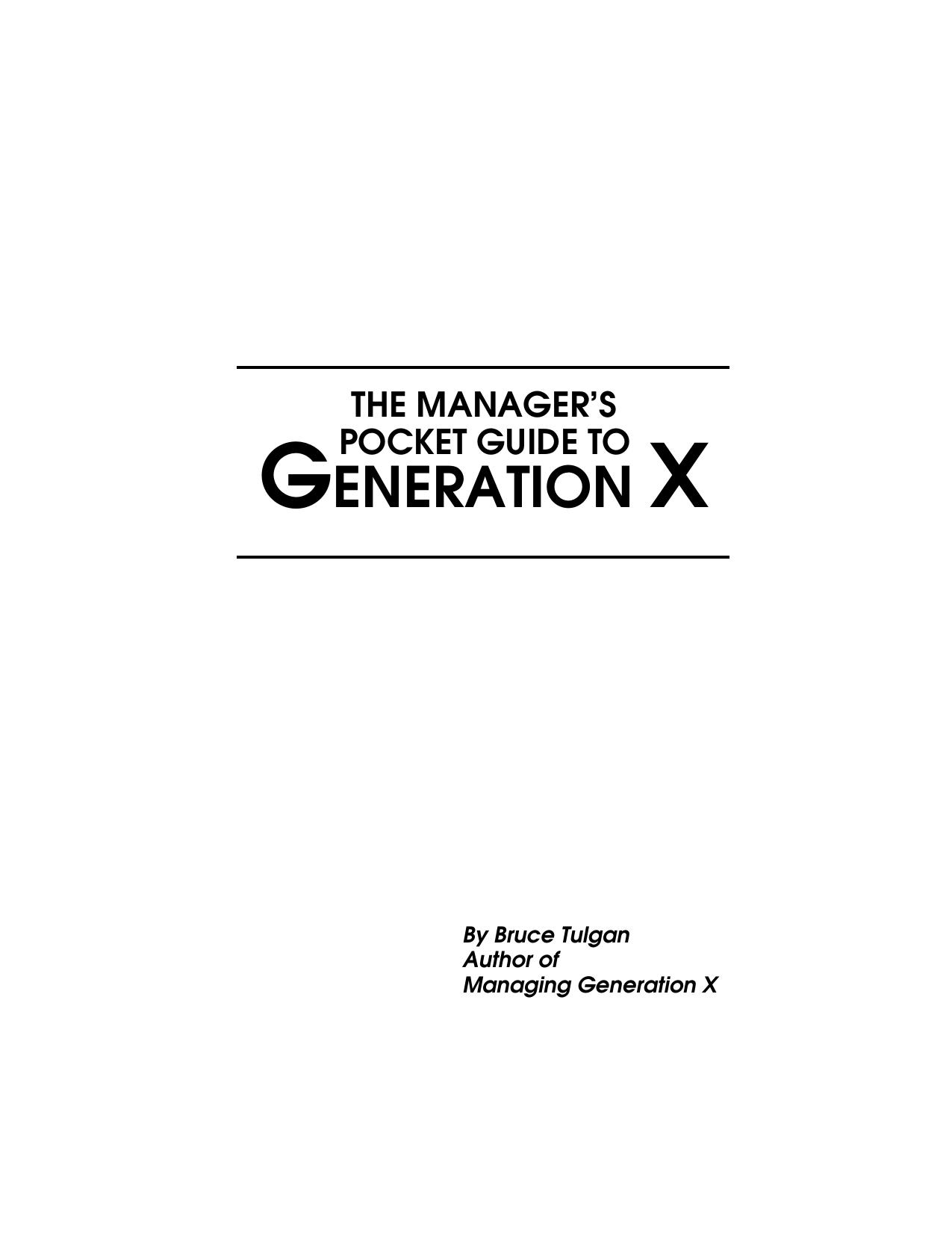 The Manager's Pocket Guide to Generation X by Bruce Tulgan