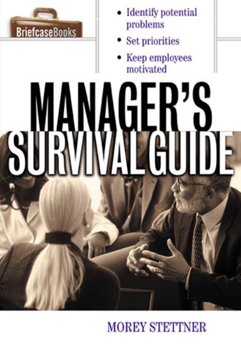 The Manager's Survival Guide (Briefcase Books) by Morey Stettner Roger Fritz Roger A. Formisano