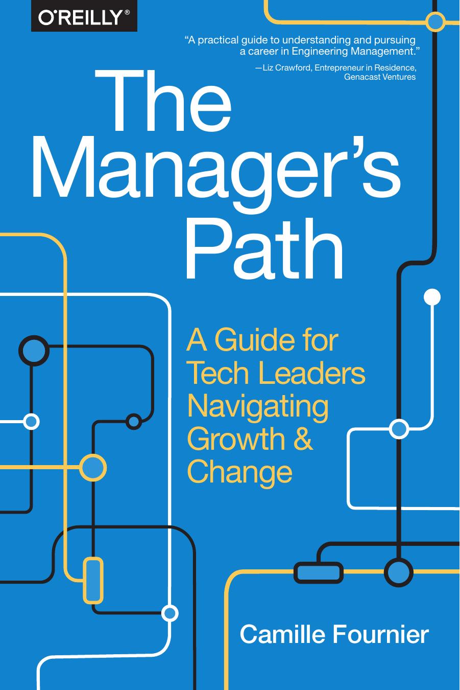 The Manager’s Path by Camille Fournier