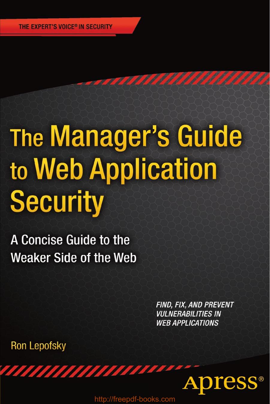 The Managers Guide to Web Application Security by Unknown