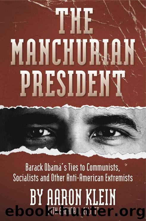 The Manchurian President by Klein Aaron & Elliott Brenda J