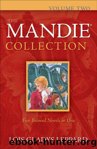 The Mandie Collection, Volume Two by Lois Gladys Leppard