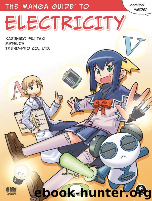 The Manga Guide to Electricity by Kazuhiro Fujitaki & Matsuda & TREND-PRO Co. Ltd