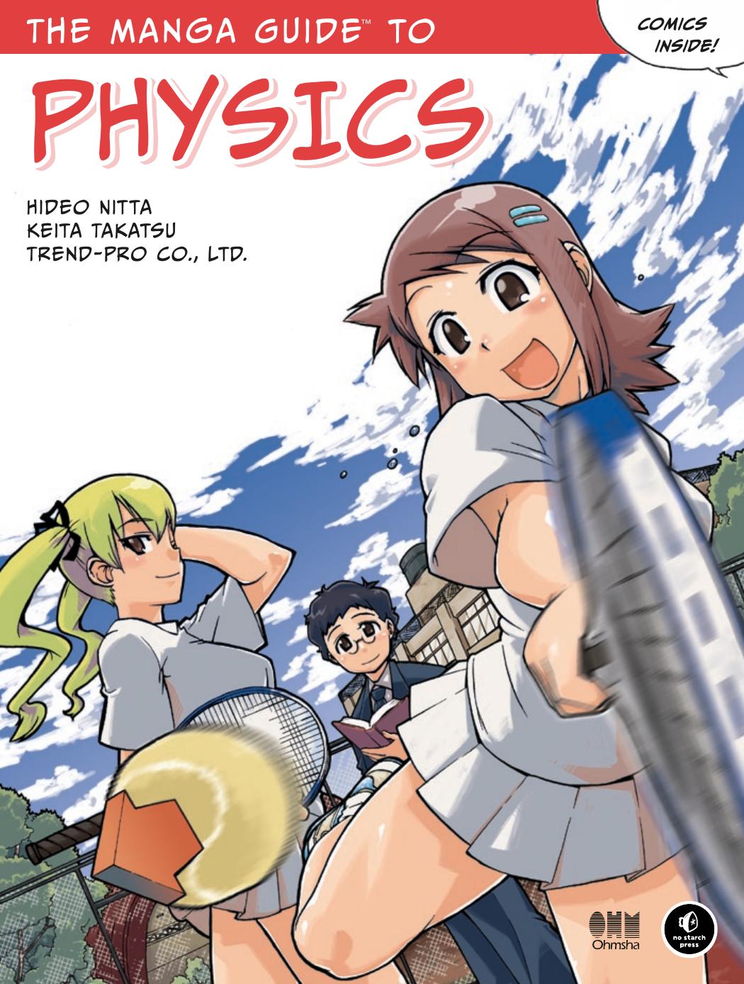 The Manga Guide to Physics by unknow