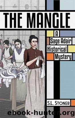 The Mangle by S. L. Stoner