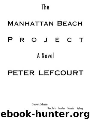 The Manhattan Beach Project by Peter Lefcourt