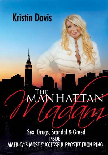 The Manhattan Madam by Kristin Davis