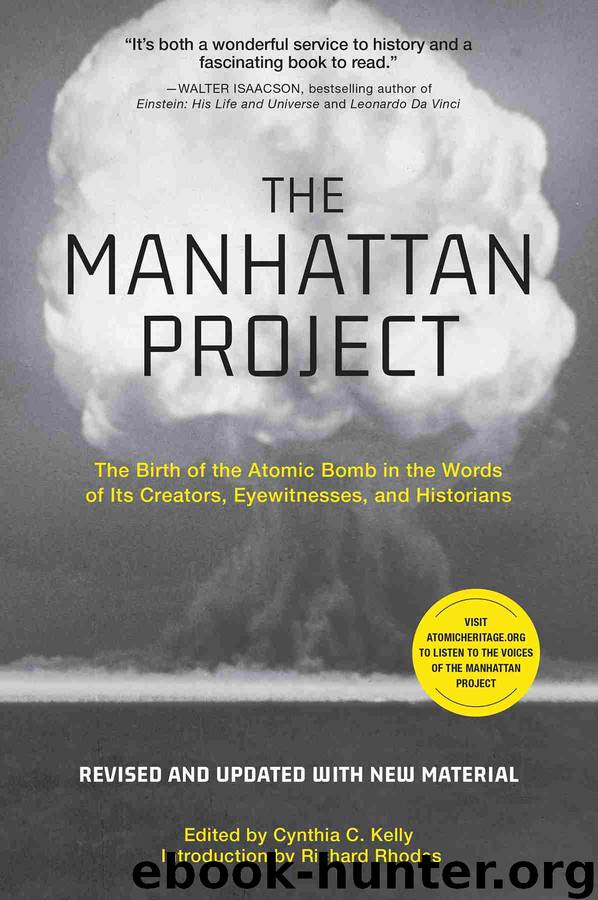 The Manhattan Project by Cynthia C. Kelly & Richard Rhodes