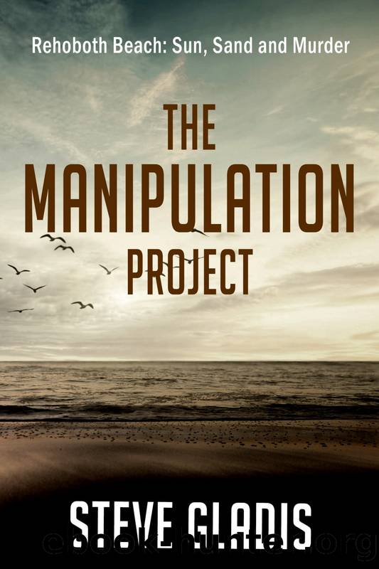 The Manipulation Project by Steve Gladis