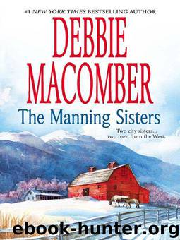 The Manning Sisters: The Cowboy's Lady\The Sheriff Takes a Wife by Debbie Macomber