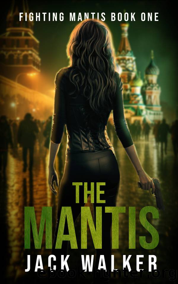 The Mantis: KGB's Best to Their Most Wanted by Jack Walker