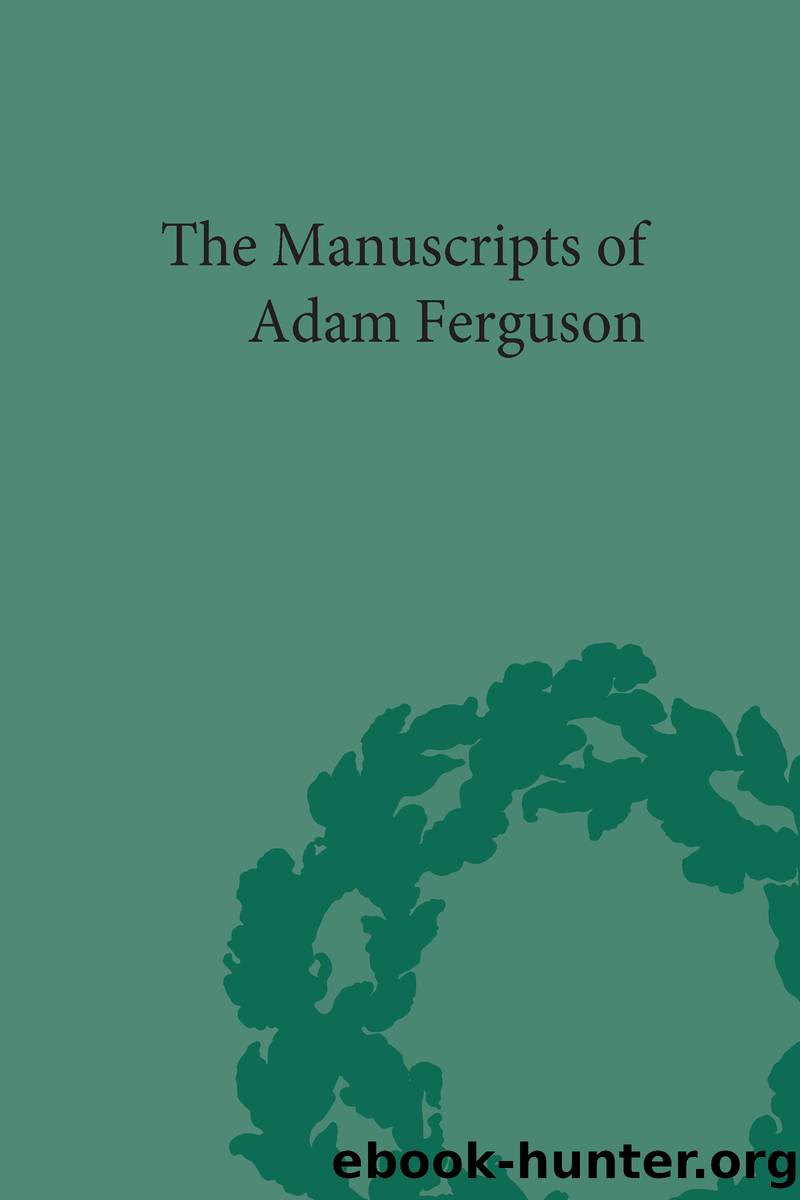 The Manuscripts of Adam Ferguson by Dix Robin C.;Dix Robin C;Heath Eugene;Merolle Vincenzo;