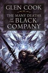 The Many Deaths of the Black Company (Chronicle of the Black Company) by Cook Glen