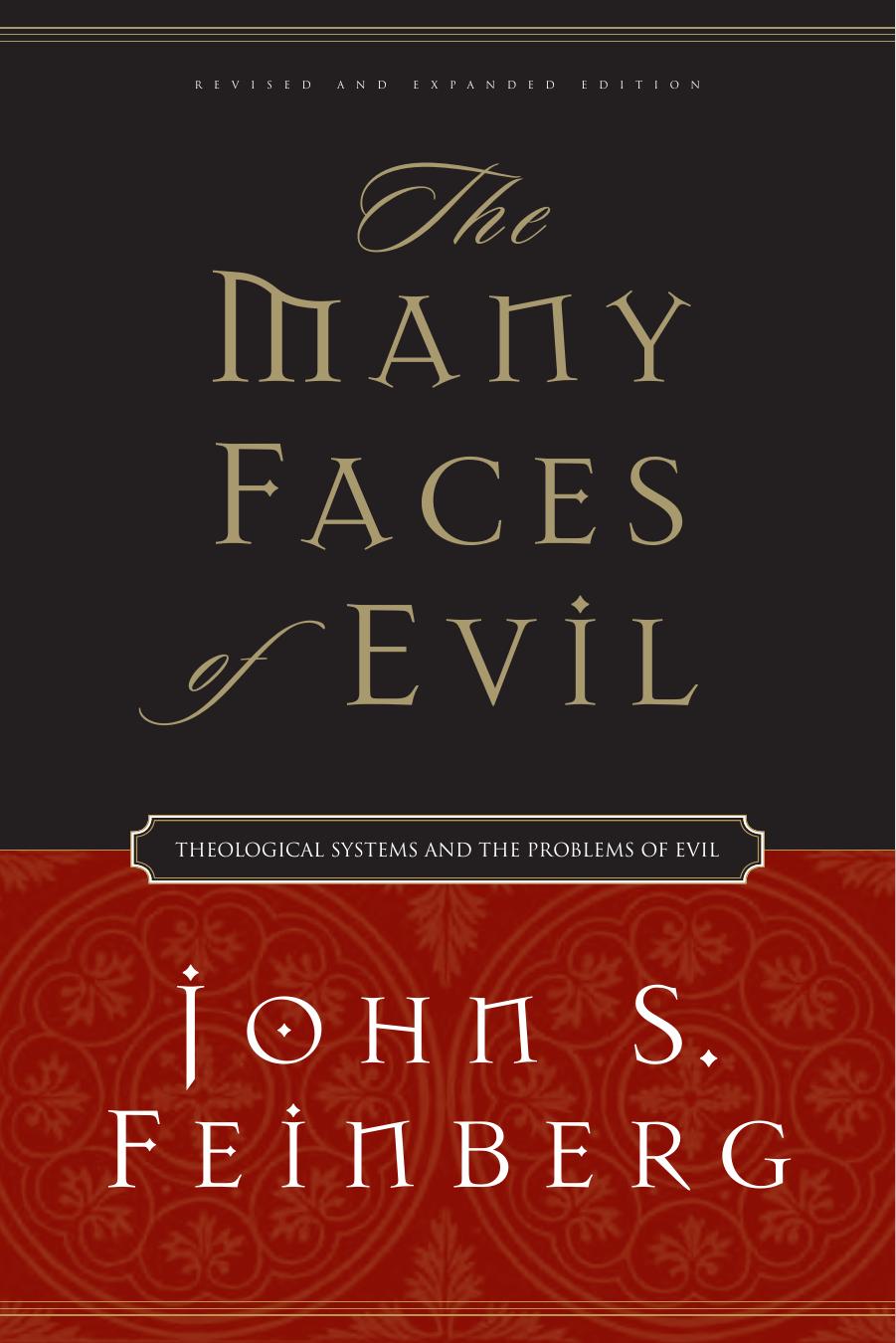 The Many Faces of Evil by John S. Feinberg