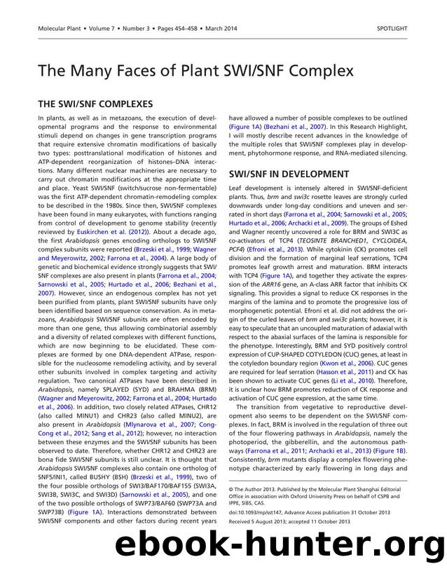 The Many Faces of Plant SWISNF Complex by Jose C. Reyes