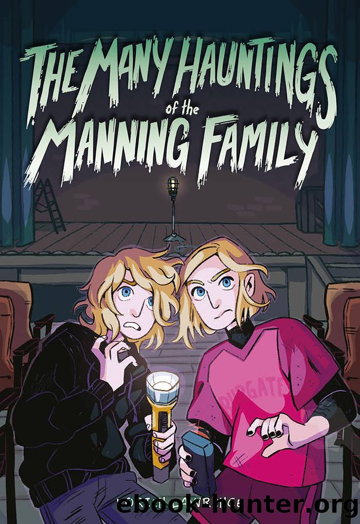 The Many Hauntings of the Manning Family by Lorien Lawrence