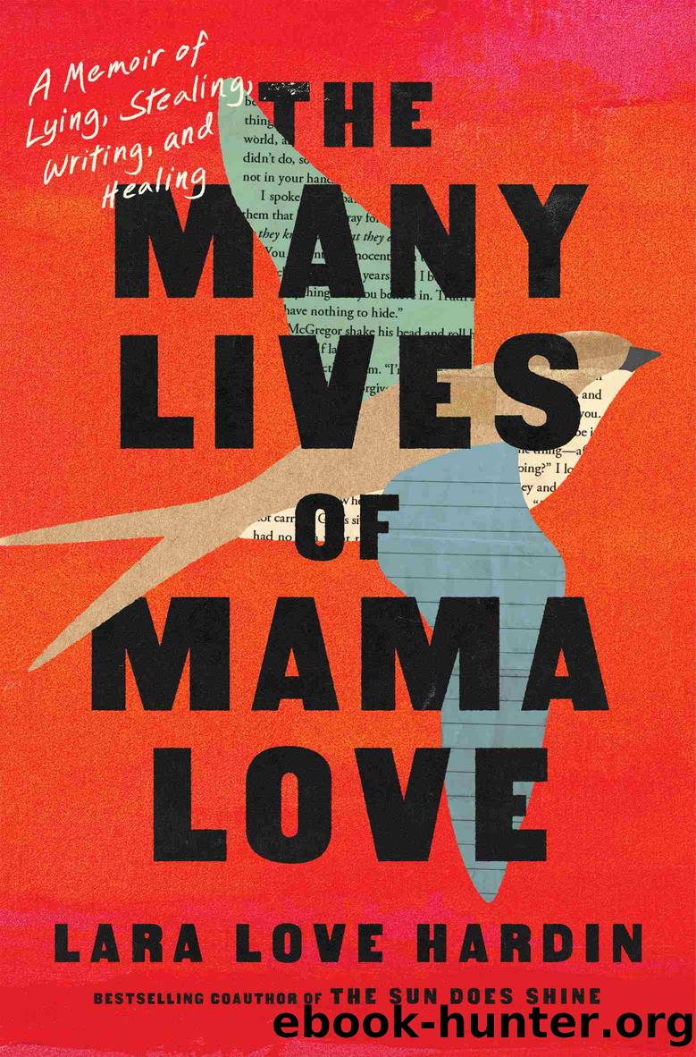 The Many Lives of Mama Love by Lara Love Hardin