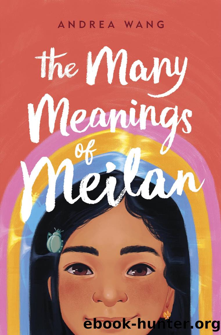 The Many Meanings of Meilan by Andrea Wang