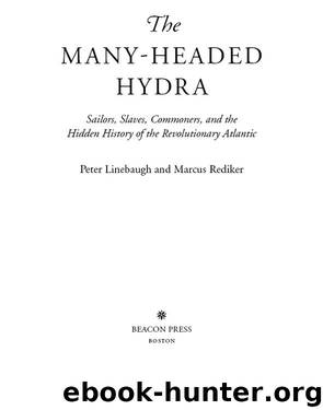 The Many-Headed Hydra by Peter Linebaugh