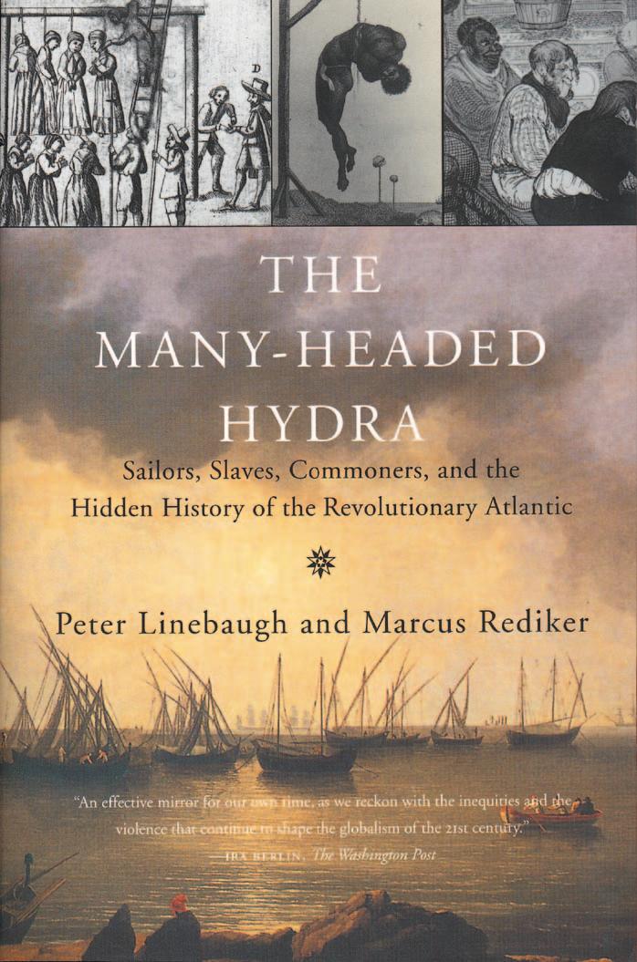 The Many-Headed Hydra: The Hidden History of the Revolutionary Atlantic by Marcus Rediker
