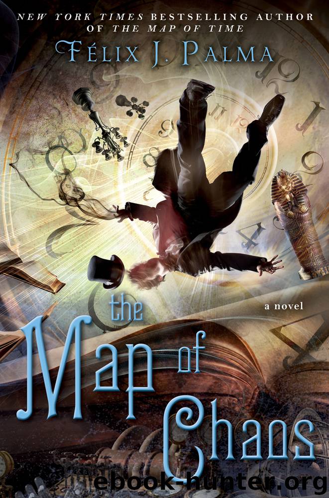 The Map of Chaos by Félix J. Palma