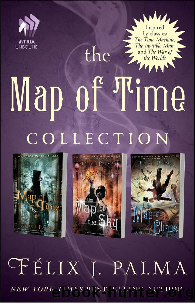 The Map of Time Collection by Felix J. Palma