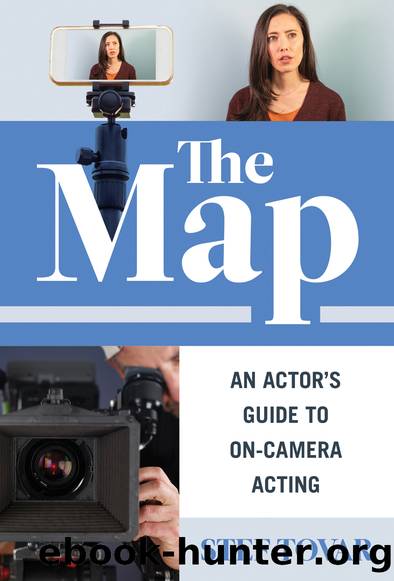 The Map: An Actor's Guide to On-Camera Acting by Stef Tovar