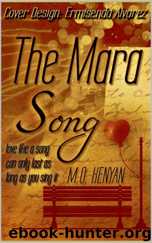 The Mara Song by M.o Kenyan
