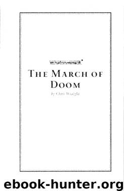 The March Of Doom by Chris Wraight