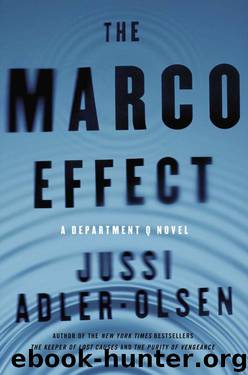 The Marco Effect: A Department Q Novel by Jussi Adler-Olsen