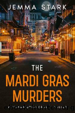 The Mardi Gras Murders: A Briana Song Crime Thriller by Jemma Stark