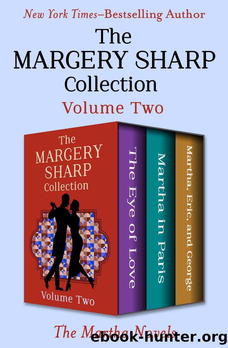 The Margery Sharp Collection Volume Two by Margery Sharp